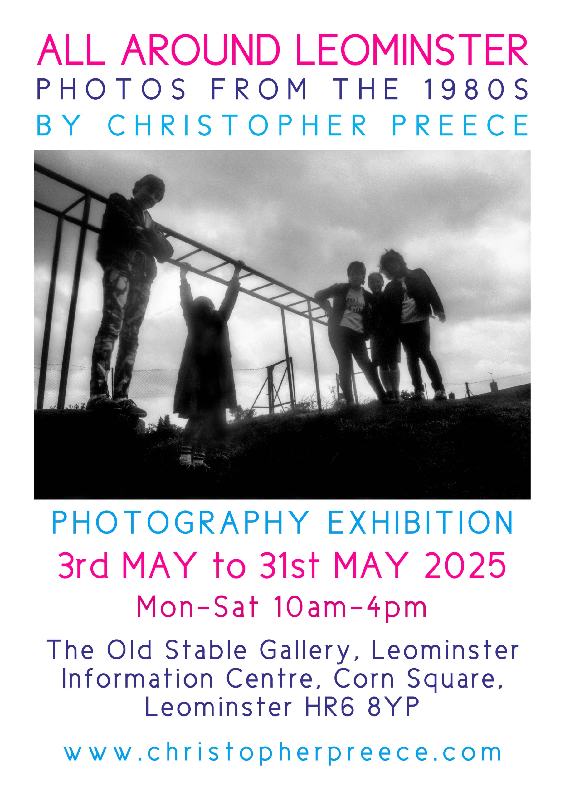 Photography Exhibition Poster All Around Leominster - Photos from the 1980s