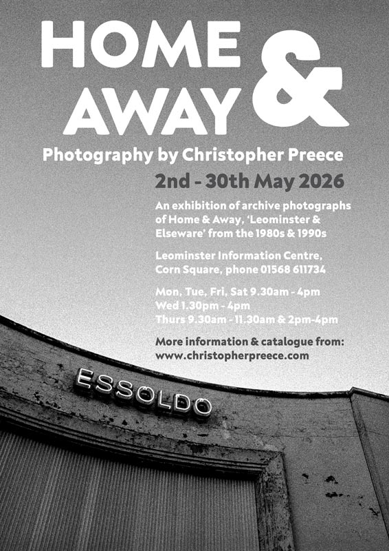 Home and Away Photography Exhibition by Christopher Preece May 2026 at Leominster Information Centre Archive Phptpgraphs of Leomster from the 1980s and 1990s